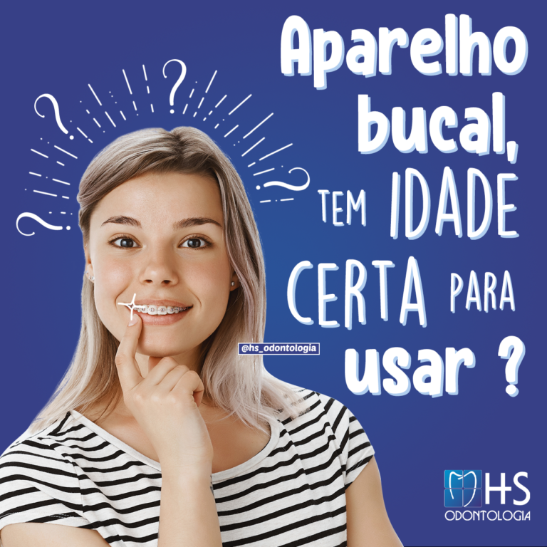 Qual idade certa para usar aparelho bucal?